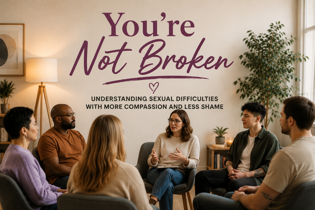 When Pleasure Changes: Understanding Sexual Difficulties With More Compassion And Less Shame