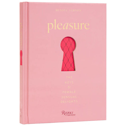 Pleasure The Keys to Female Sensual Delights women's intimacy guide book