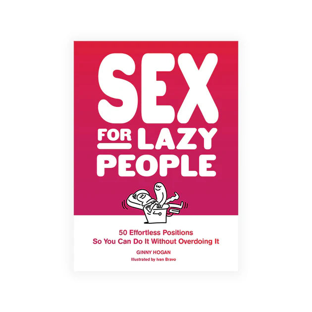 Sex for Lazy People 50 Effortless Positions relationship guide book cover