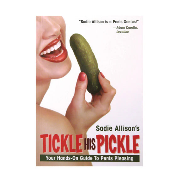 Tickle His Pickle Book featuring playful relationship activities for couples.


